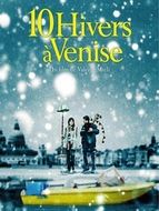 Dix hivers à Venise