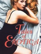 Tales of Erotica / Erotic Tales