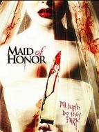 Maid of honor / Péril à domicile