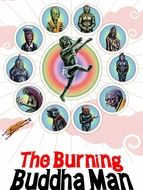 The Burning Buddha Man