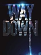 Way Down - Braquage final