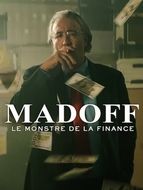 Madoff - le Monstre de la finance