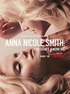 Celle que vous croyez connaître : Anna Nicole Smith
