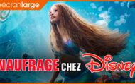 La Petite Sirène : encore un remake honteux pour Disney