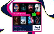 Paris Fan Festival : Critique de films : pourquoi tant de haine ?
