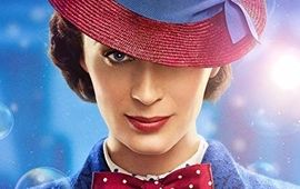 Le Retour de Mary Poppins : critique qui aide la strychnine à couler