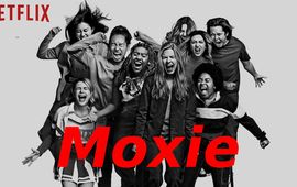 Moxie : critique Netflix and Chicks