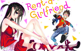 Rent-A-Girlfriend : l'amour à la carte, pour le phénomène manga du moment