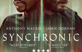 Synchronic : critique toxicosmique sur Netflix