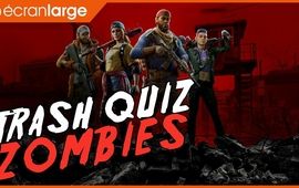 Trash quiz zombies : des morts, des questions et Back 4 Blood