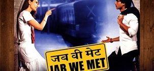 Jab We Met : une histoire d'amour pas comme les autres sur Little Bollywood