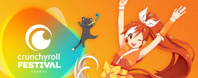 Le Crunchyroll Festival ouvre ses portes : demandez le programme !