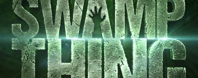 La série maudite Swamp Thing se la joue gros film d'horreur bien sale dans une nouvelle bande-annonce