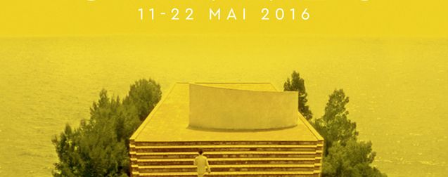 Le Festival de Cannes 2016 dévoile la Liste des films sélectionnés pour la 69e édition