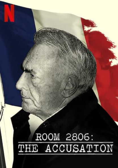 affiche, Chambre 2806 : L'Affaire DSK