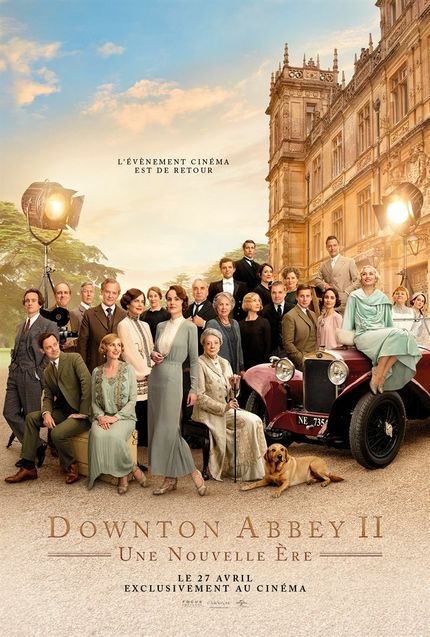 Downton Abbey : Une Nouvelle Ère : Affiche française