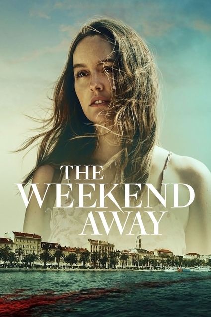 The Weekend Away : Affiche officielle