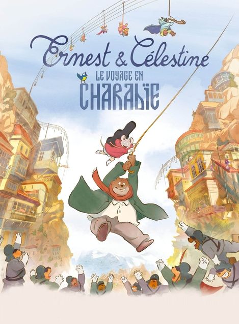 Ernest et Célestine, le Voyage en Charabie : Affiche officielle