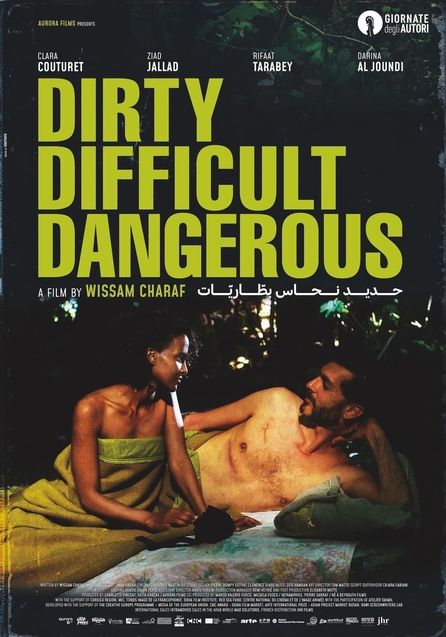 Dirty, Difficult, Dangerous : Affiche officielle