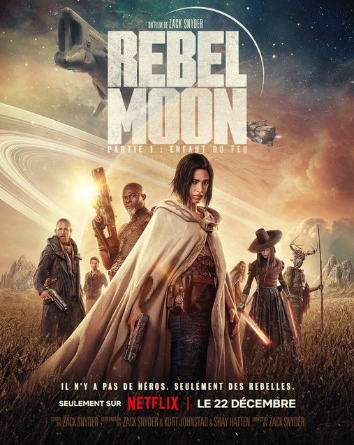 Rebel Moon: Partie 1 - Enfant du feu : affiche
