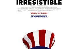 Irresistible : critique Make America Bête Again