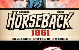 Horseback : découvrez le premier western uchronique et sauvage du Label 619