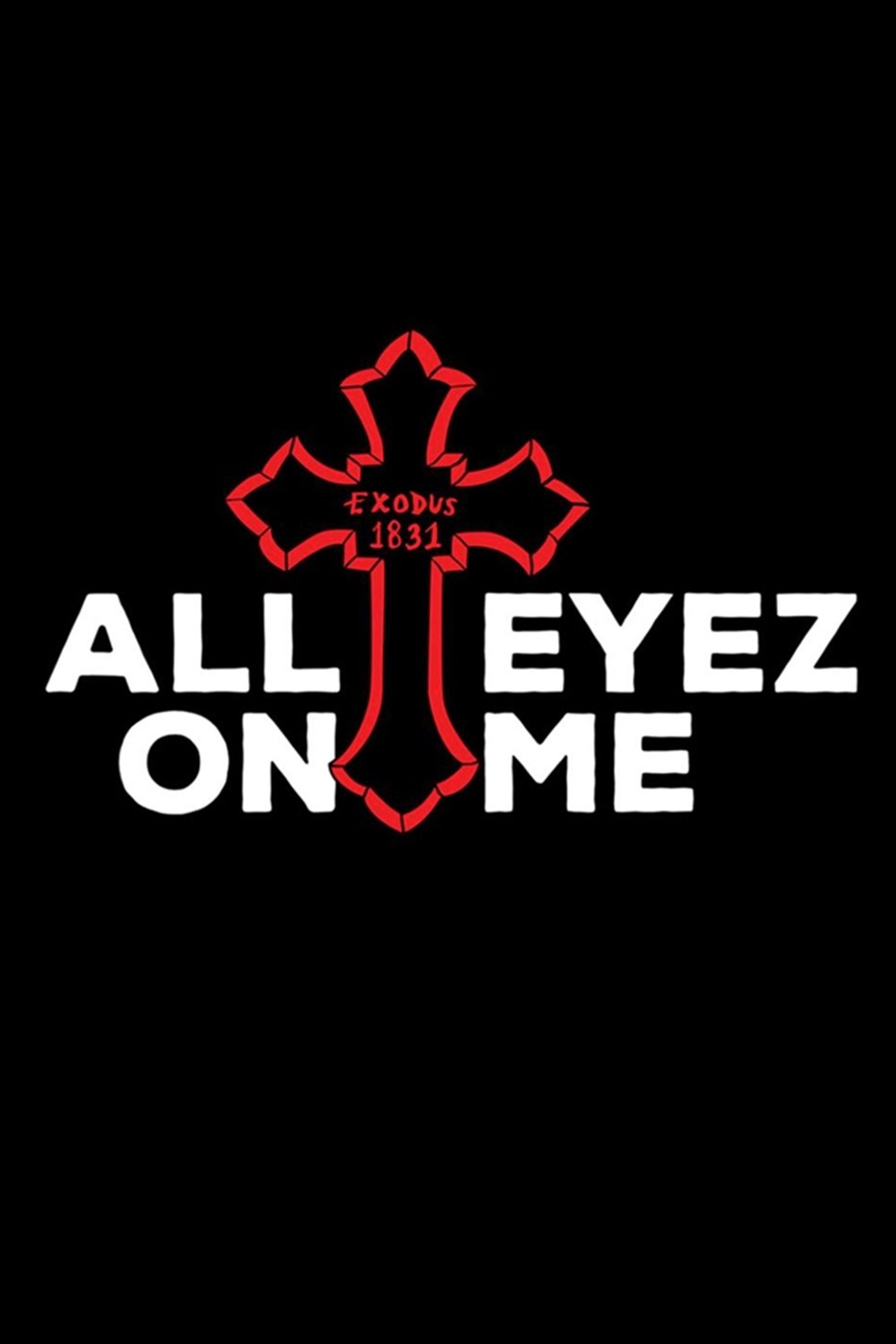 2017 All Eyez On Me
